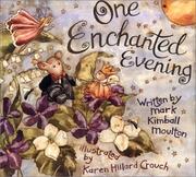Cover of: One Enchanted Evening | Mark Kimball Moulton