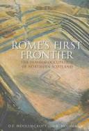 Rome's first frontier : the Flavian occupation of Northern Scotland