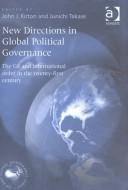 New directions in global political governance : the G8 and international order in the twenty-first century