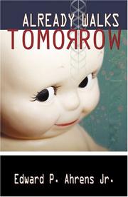 Already Walks Tomorrow PDF