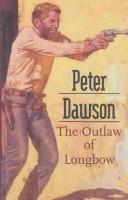 The outlaw of Longbow