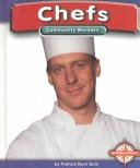 Cover of: Chefs (Community Workers) by Patricia Ryon Quiri