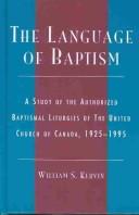 The language of baptism by William S. Kervin