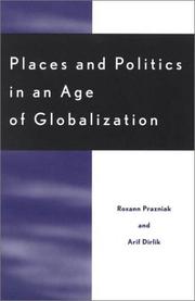 Cover of: Places and Politics in an Age of Globalization