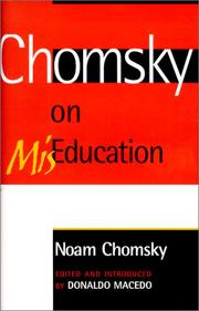 Chomsky on Mis-Education by Noam Chomsky