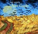 Van Gogh's van Goghs by Richard Kendall, Abrams