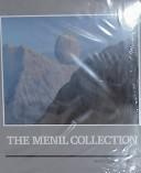 Cover of: The Menil Collection: a selection from the Paleolithic to the modern era.