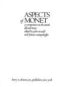 Cover of: Aspects of Monet: a symposium on the artist's life and times