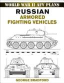 Cover of: Russian Armored Fighting Vehicles (World War II Afv Plans)