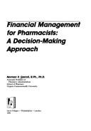 Financial management for pharmacists by Norman V. Carroll