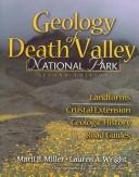 Cover of: Geology of Death Valley: Landforms, Crustal Extension, Geologic History, Road Guides