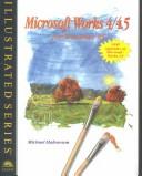 Microsoft Works 4/4.5 for Windows 95 : illustrated standard edition