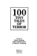Cover of: 100 Tiny Tales of Terror by 