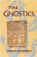 Cover of: The Gnostics