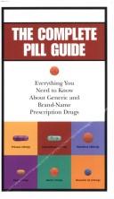 Cover of: The Complete Pill Guide