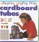 Cover of: Cardboard tubes