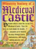 Cover of: Medieval Castle (Mystery History)