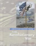 Cover of: American Voices from the Revolutionary War (American Voices from)