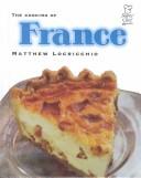 Cover of: The Cooking of France (Superchef)