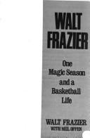 Cover of: Walt Frazier by Walt Frazier