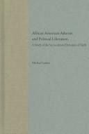 Cover of: African American Atheists and Political Liberation: A Study of the Sociocultural Dynamics of Faith (History of African-American Religions)