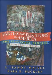 Cover of: Parties and Elections in America | Kara Z. Buckley