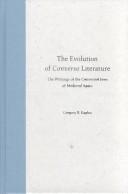Cover of: The Evolution of Converso Literature by Gregory B. Kaplan