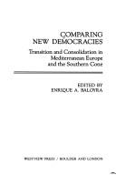 Comparing new democracies : transition and consolidation in Mediterranean Europe and the Southern Cone