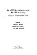 Cover of: Social Differentiation and Social Inequality: Essays in Honor of John Pock (Westview Series on Social Inequality)
