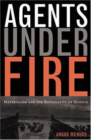 Cover of: Agents Under Fire, Materialism and the Rationality of Science