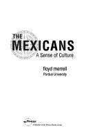 Cover of: The Mexicans: a sense of culture