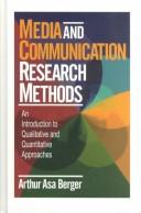 Media and communication research methods by Arthur Asa Berger