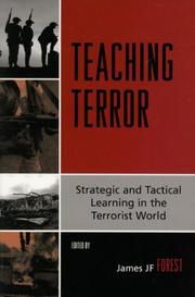 Teaching terror : strategic and tactical learning in the terrorist world