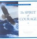 Cover of: The Spirit of Courage