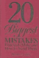 20 biggest mistakes principals make and how to avoid them