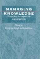 Managing knowledge : perspectives on cooperation and competition