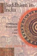 Cover of: Buddhism in India: Challenging Brahmanism and Caste