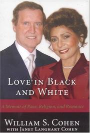 Love in Black and White by William S. Cohen