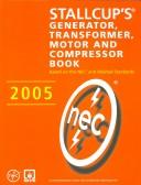 Cover of: Stallcup's Generator, Transformer, Motor and Compressor Book 2005
