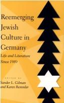 Reemerging Jewish culture in Germany : life and literature since 1989