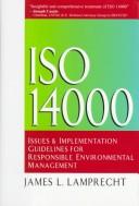 Cover of: ISO 14000 by James L. Lamprecht