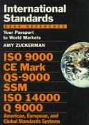 Cover of: International Standards Desk Reference: Your Passport to World Markets  by Amy Zuckerman