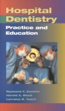 Hospital dentistry : practice education