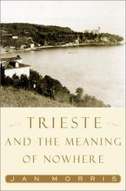 Cover of: Trieste and the meaning of nowhere