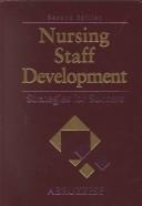 Cover of: Nursing Staff Development: Strategies for Success