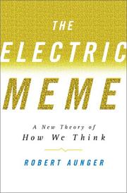 Cover of: The Electric Meme by Robert Aunger