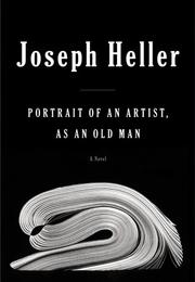 Cover of: Portrait of an artist, as an old man