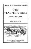 Cover of: The trampling herd: the story of the cattle range in America