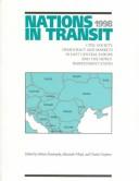 Cover of: Nations in Transit--1998: Civil Society, Democracy and Markets in  East Central Europe and Newly Independent States