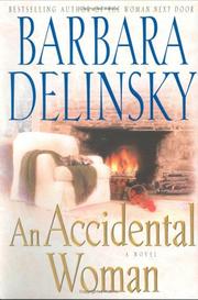 Cover of: An accidental woman by Barbara Delinsky.